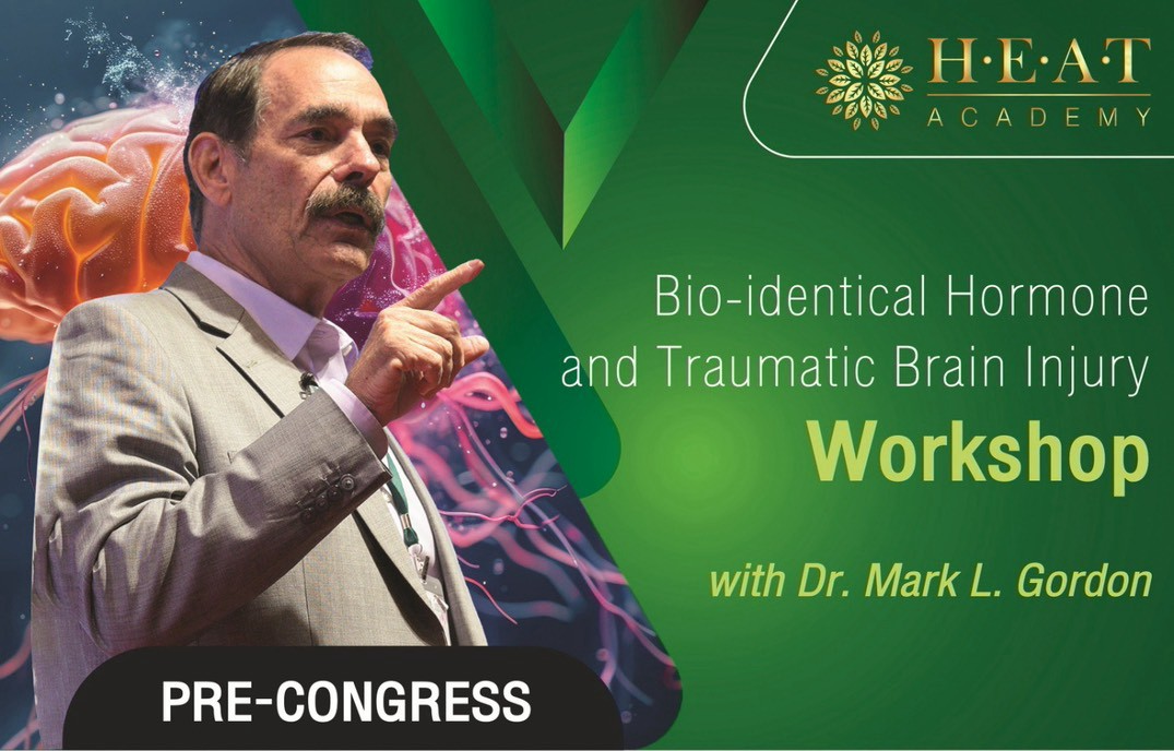 Bio-identical Hormone and Traumatic Brain Injury Workshop with Dr. Mark L. Gordon